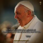 20 Inspirational Quotes From Pope Francis That People Will Remember for a Very Long Time